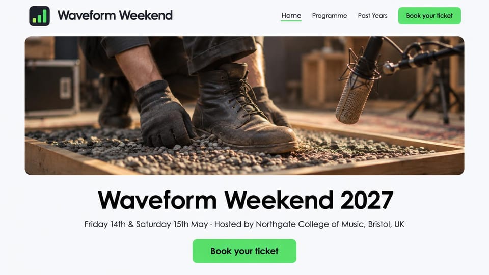 Event website design, college music weekend with a sound effects photo: pale page, black title, green ticket buttons, rounded photo of gloved hands and boots in a gravel tray beside a studio microphone