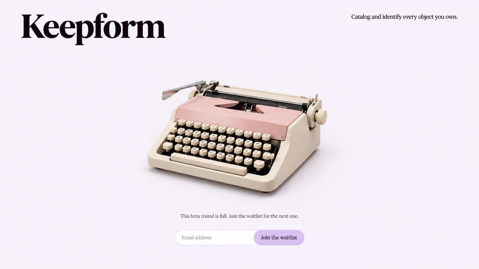 SaaS website design, pre-launch page with one beautiful object: pale lilac page, a large black serif wordmark, a pink typewriter and a small waitlist field