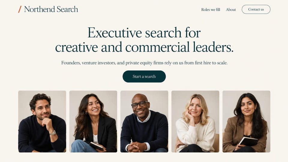 Recruiting website design, executive search, calm and centered: cream page, a centered deep teal serif headline, a teal pill button and a row of five executive portraits