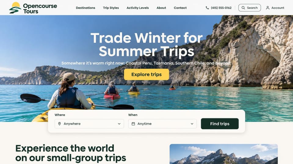 Travel agency website design, small-group adventures with a where and when search: white header with phone, search and account links, photo of kayakers paddling past sea cliffs, bold white sans headline, yellow button and a white search card with where and when fields