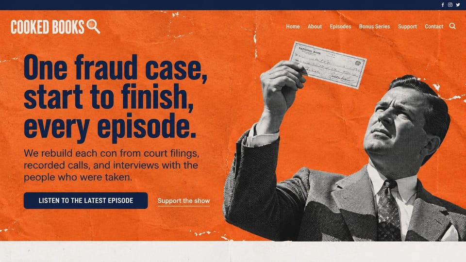 Podcast website design, fraud stories on a retro poster: distressed orange paper, a navy condensed headline and a black and white man holding up a check