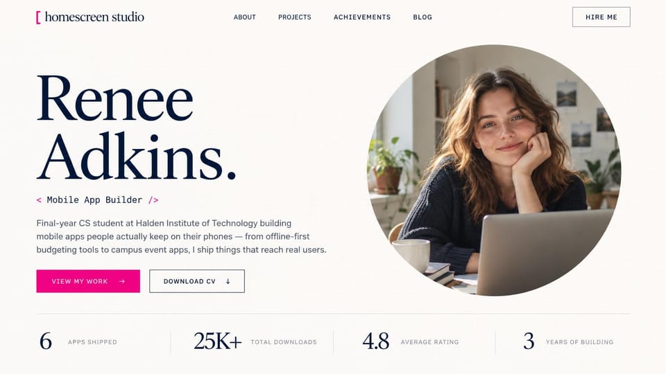 Developer portfolio website design, computer science student who ships mobile apps: warm white page, a huge navy serif name, a pink monospace role, a pink view my work button, an outlined download CV button, a round photo of a smiling young woman at a laptop and four stats