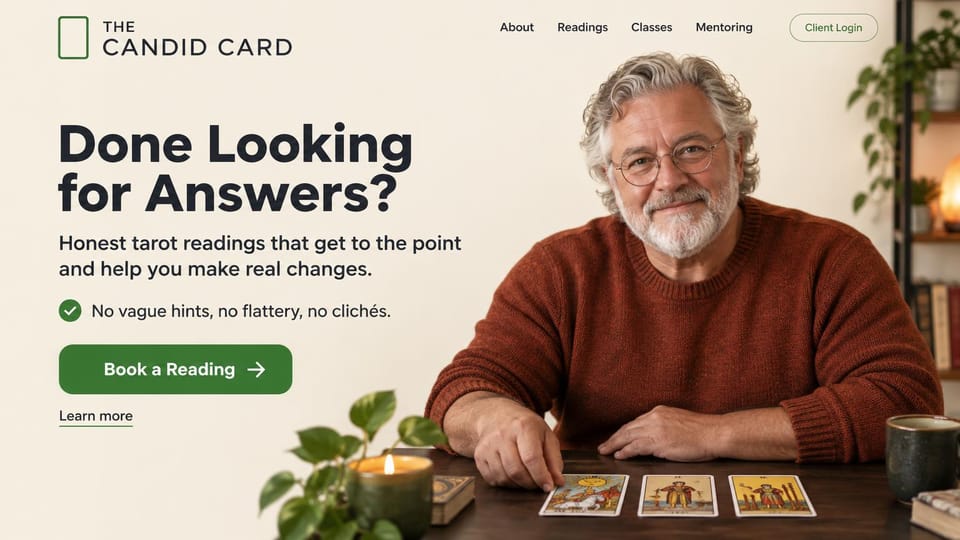 Astrology website design, straight-talking tarot in bold type: cream page, a heavy black sans serif headline and a green button beside a gray-haired reader with three cards