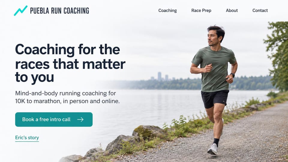 Personal trainer website design, run coaching for race day with a trail photo: white page, a bold dark headline, a teal intro call button and a story link, a man running on a gravel path beside a lake with a distant skyline