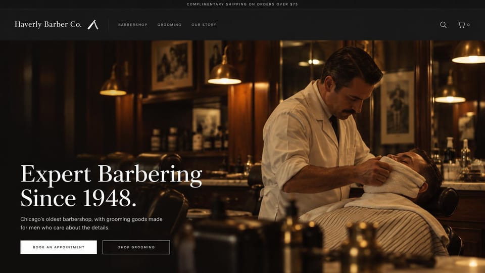 Barbershop website design, heritage barbershop that sells grooming goods: dark wood shop with a barber in a white jacket giving a hot-towel shave, a cream serif headline, white outlined buttons