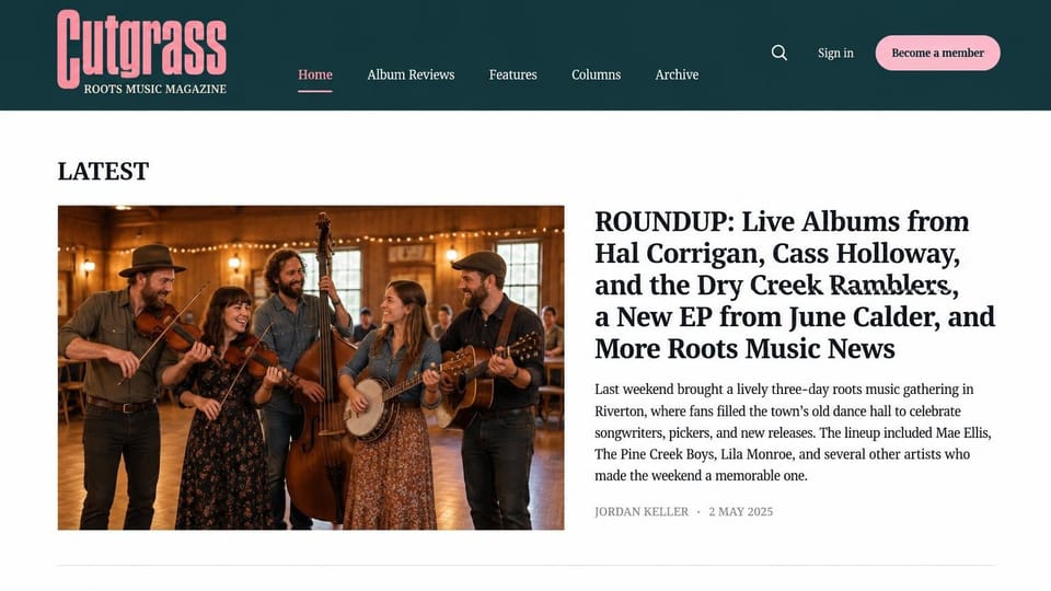 News and magazine website design, roots music magazine with a news roundup lead: dark teal header with a pink condensed wordmark and pink member button, white page, a five-piece string band with fiddles, bass, banjo and guitar in a wooden dance hall, black serif headline
