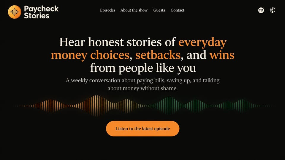 Podcast website design, money stories over a waveform: black page, a cream serif headline with orange words, a green and orange waveform and an orange button