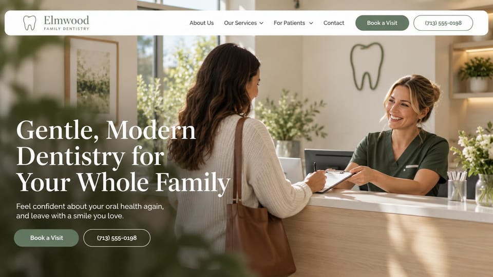 Dental website design, family dentistry at the front desk: a patient greeted at a sunny front desk, large white serif headline, green and outlined buttons