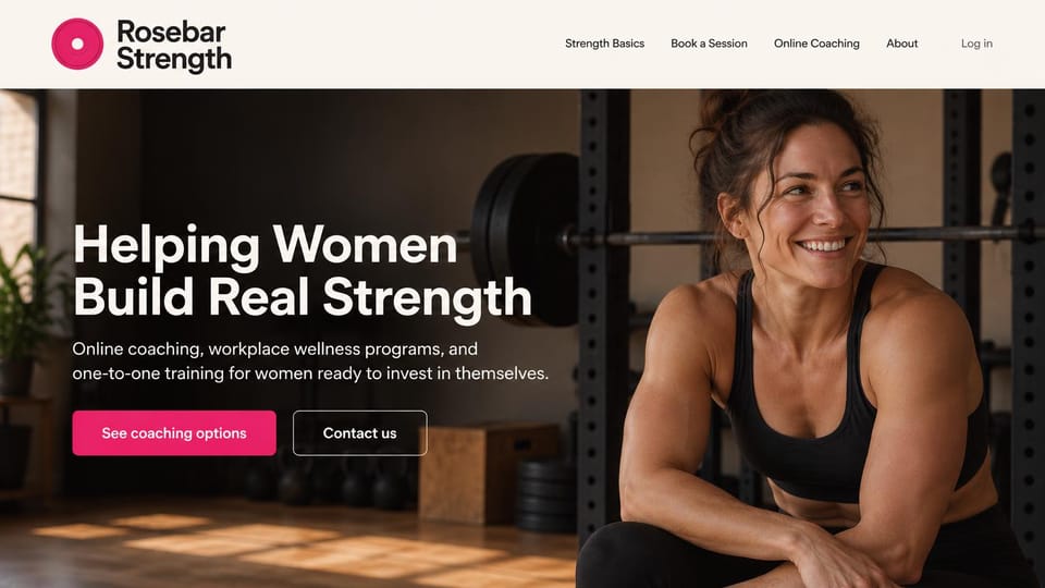 Personal trainer website design, women's strength coaching online, at work and one-to-one: cream menu bar, a sunlit gym photo of a smiling muscular woman resting by a squat rack, a white headline, a pink button and an outlined contact button