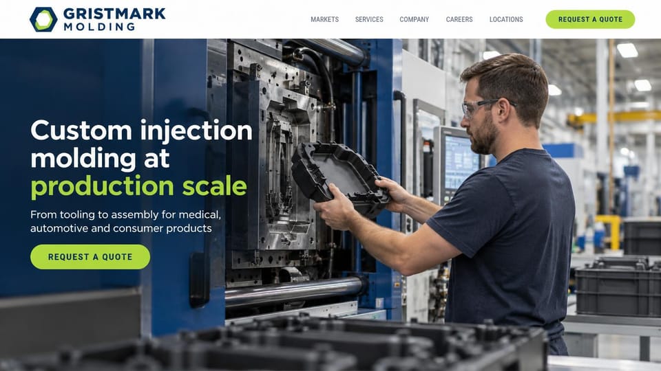 Manufacturing website design, injection molder with an operator at the press: white header, a full photo of an operator in safety glasses holding a black molded part at a blue molding machine, a white headline with a lime phrase, a lime quote button