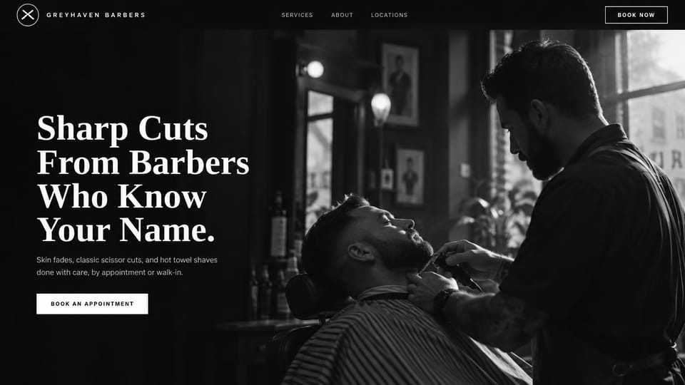 Barbershop website design, black and white barbershop that takes walk-ins: black and white photo of a barber shaving a client, a heavy white serif headline on the left, a white button