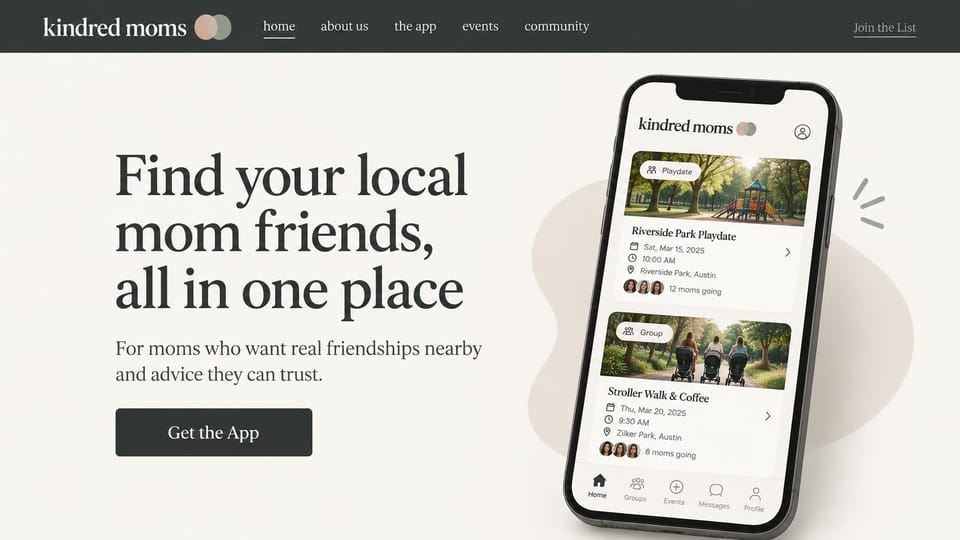 Mobile app website design, parent community app, soft and personal: light gray page, large dark serif headline, a dark button and a phone showing local meetups