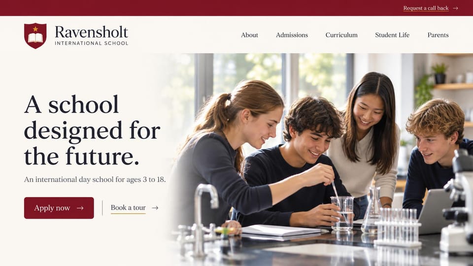 School website design, international day school with a call-back link: burgundy top bar, cream page with a crest logo, a dark serif headline beside teenagers at a lab bench with a pipette