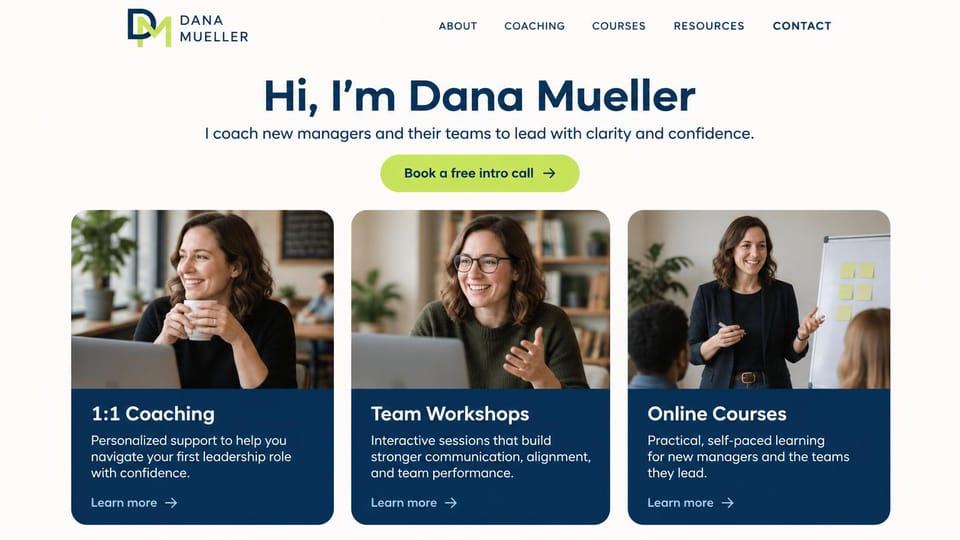 Coaching website design, leadership coaching with three ways to work together: white page, a navy centered greeting, a green button and three navy photo cards