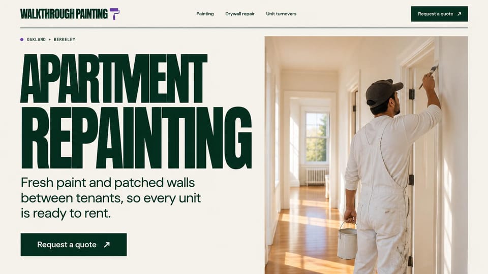 Painting website design, apartment repainting for property managers: cream page, a giant dark green condensed headline, a painter in white overalls brushing a door frame in a bright apartment hallway, a dark green quote button
