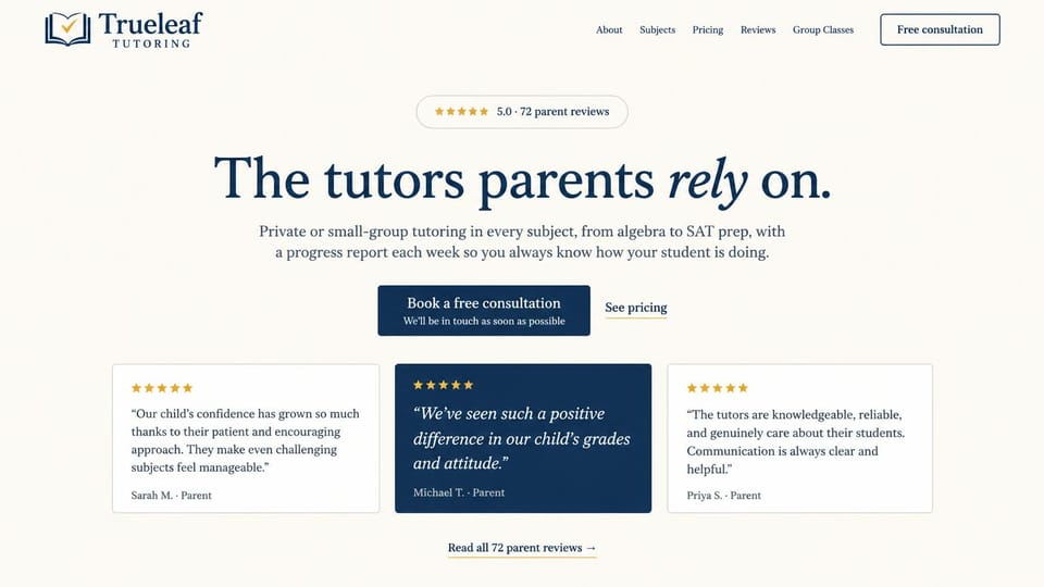 Tutoring website design, tutoring company that leads with parent reviews: cream page, a centered navy serif headline with one italic word, a rating chip, a navy consultation button, three review cards with one in navy
