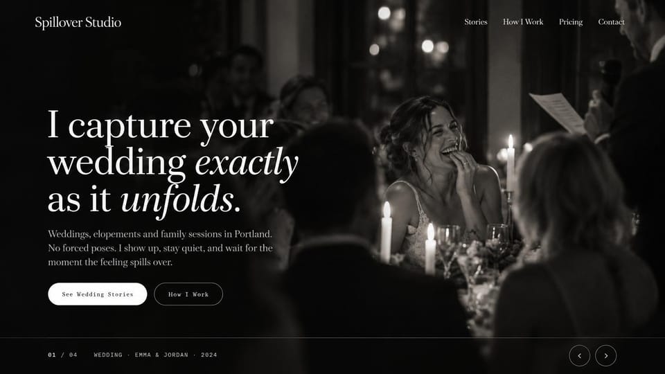 Wedding photographer website design, wedding and family photographer with a story carousel: full-screen black and white photo of a laughing bride at a candlelit dinner during a toast, a white serif headline with italic words, white and outlined pill buttons and carousel arrows