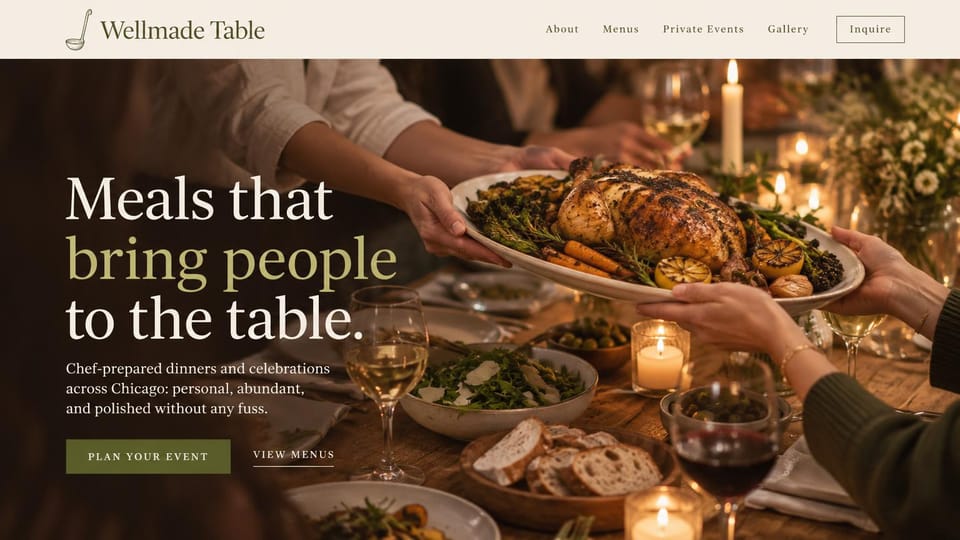 Catering website design, private chef dinners around one shared table: cream header over a candlelit dinner table, a roast chicken platter passed between guests and a serif headline in white and olive