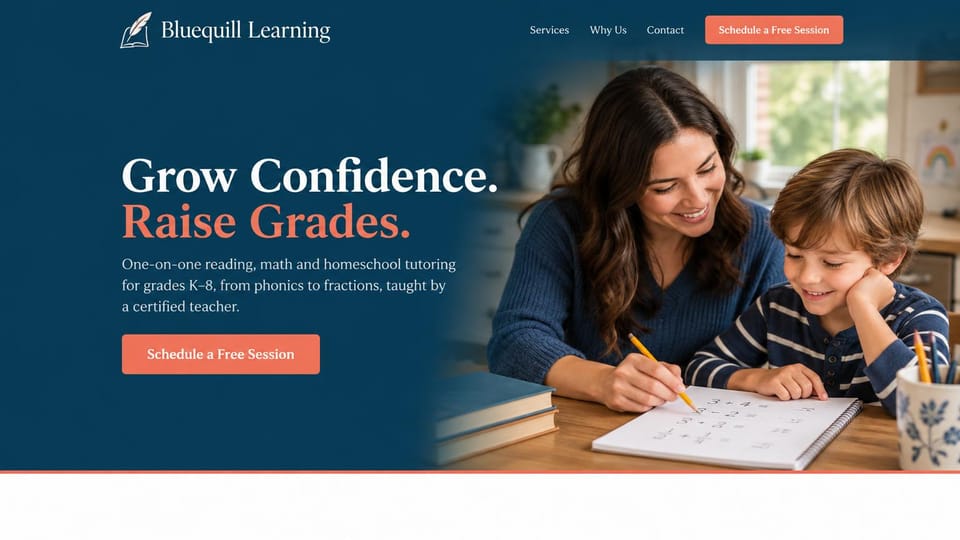 Tutoring website design, elementary reading and math with a certified teacher: deep blue page fading into a photo of a woman helping a young boy with math, white and coral serif headline, coral button