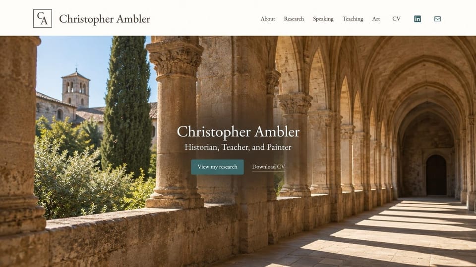 Resume website design, academic historian with a cloister photo: sunlit stone cloister with a cypress and a bell tower, a centered white serif name, a teal view my research button and a download CV link
