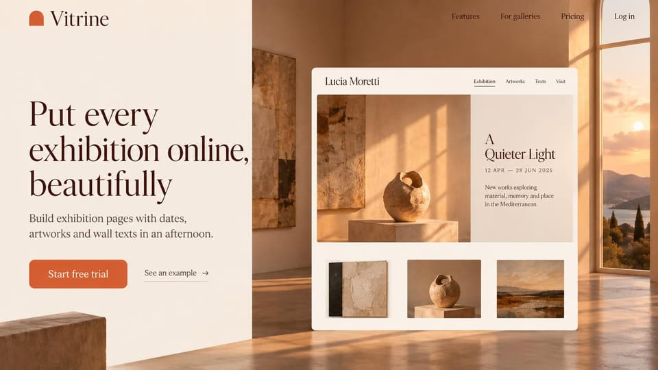 SaaS website design, tool for artists in a sunlit gallery: a warm gallery in sunlight, large serif headline, a rust button and an exhibition page preview