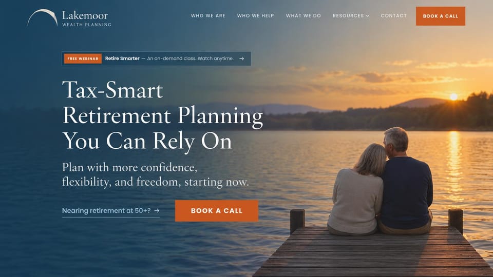 Financial advisor website design, tax-smart retirement planning with a webinar offer: blue-washed sunset photo of an older couple on a lake dock, white serif headline at left, a webinar chip, an orange call button and a text link