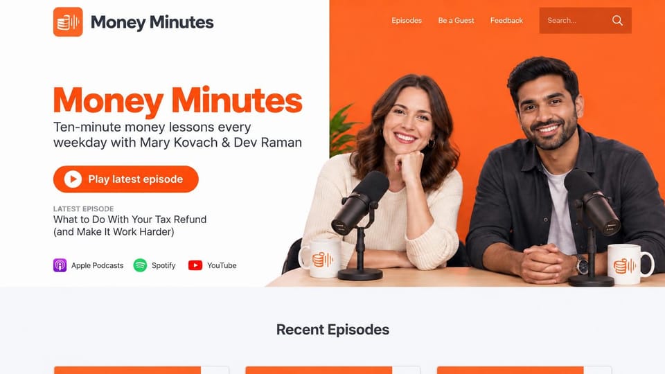 Podcast website design, daily money show with two hosts: white and bright orange, two hosts at microphones with mugs and an orange play button