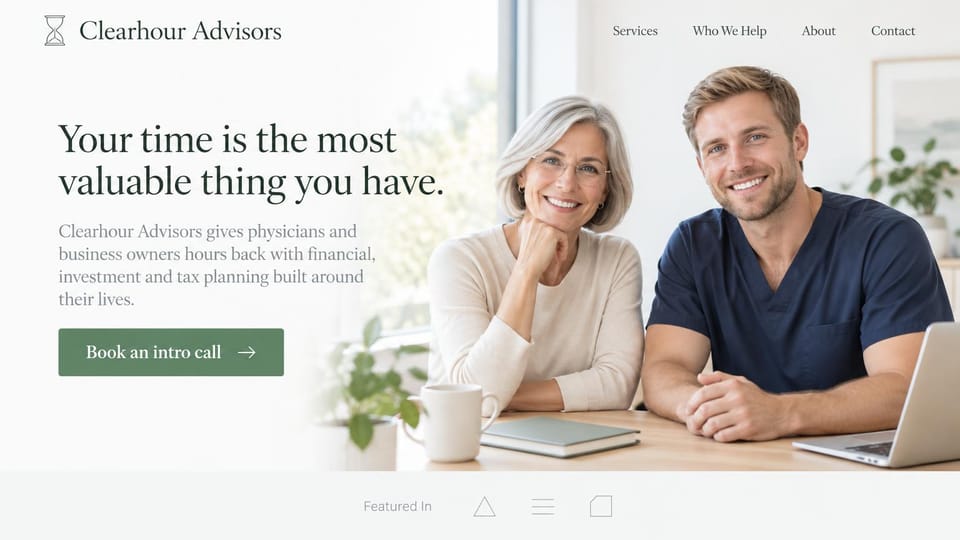 Financial advisor website design, planning for physicians who are short on time: light page, dark green serif headline, green button, an older woman and a young man in scrubs at a table and a row of outline marks