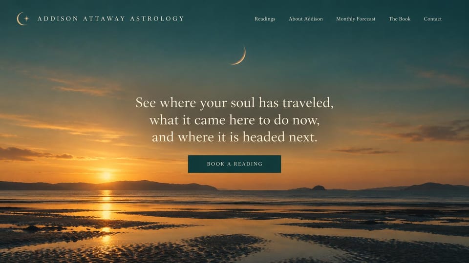 Astrology website design, astrology for your life path, with a sunset beach: a sunset beach under a teal sky with a crescent moon, a cream serif headline centered and a dark teal button