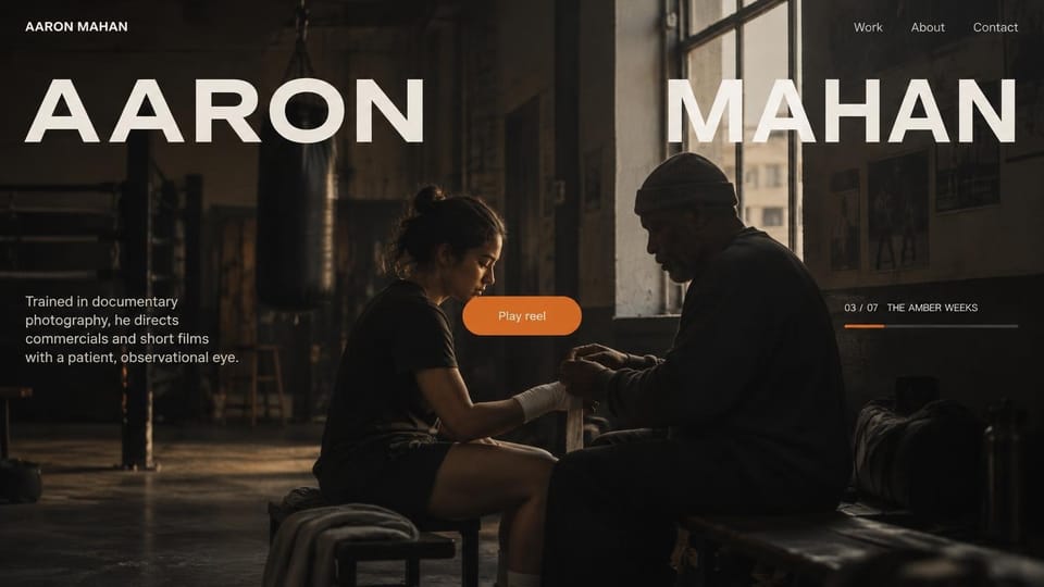 Videographer website design, director portfolio with your name across the top: dark boxing gym where an older coach wraps a young woman's hands, huge white name across the top, orange reel pill and a small bio at left