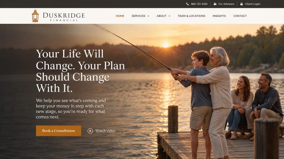 Financial advisor website design, life-stage planning with a family on the dock: dark utility strip above a light header with a lantern logo, a family fishing from a lake dock at sunset, white serif headline at left, gold button and a video link