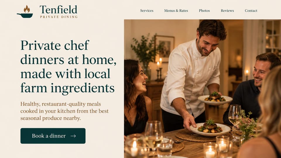Catering website design, private chef dinners with farm ingredients: cream page, a deep green serif headline, a green book a dinner button and a chef in whites serving plates to guests at home