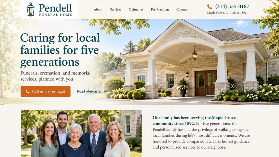 Funeral home website design, family funeral home with its history up front: white header with a lantern mark and phone number, a large serif headline beside a white columned funeral home, an orange call button, a photo of a smiling family below