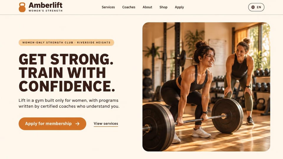 Landing page website design, women-only strength gym, warm and bright: cream page, a bold dark brown headline and an orange button beside a sunlit photo of two women deadlifting