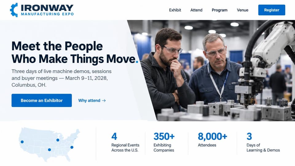 Event website design, manufacturing trade expo with a map of regional shows: white header, pale panel with a navy headline and blue exhibitor button, two engineers in safety glasses watching a robot arm, US map and stats row
