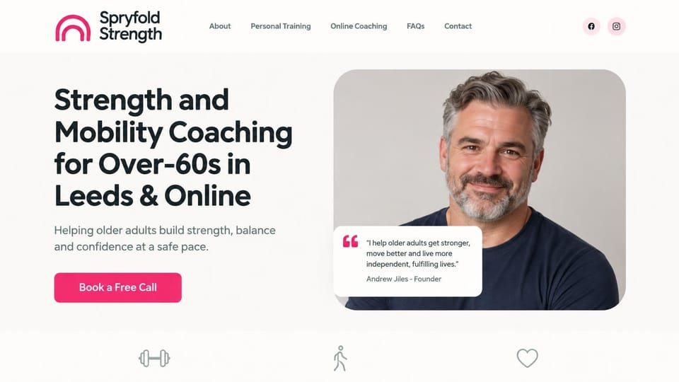 Personal trainer website design, over 60s strength and mobility with a founder quote: white page, a large dark headline, a pink call button, a rounded photo of a smiling gray-haired founder with a white quote card, a row of simple icons below