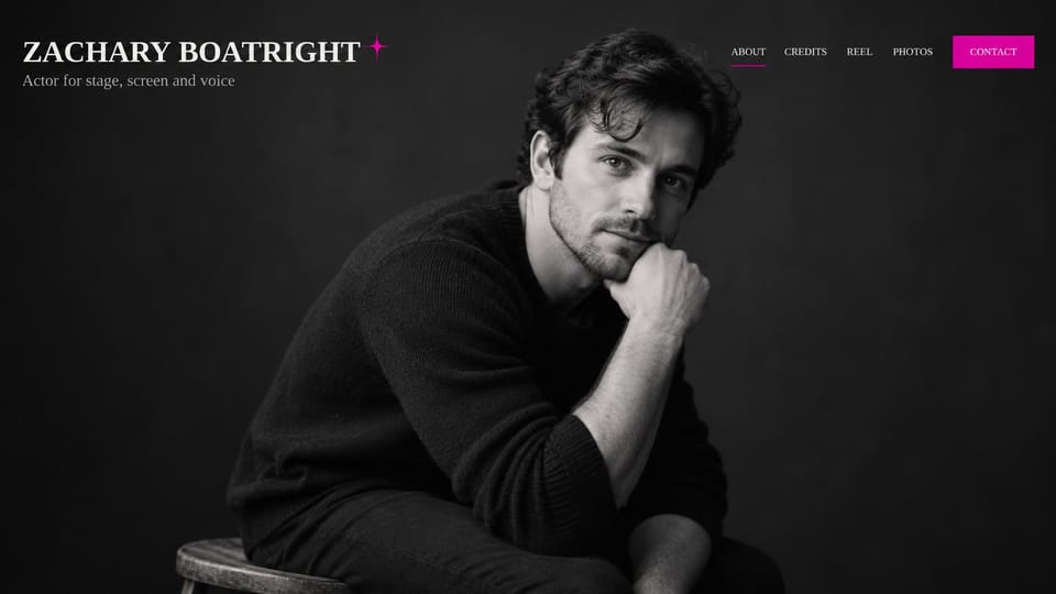 Actor website design, stage, screen and voice actor in full-bleed black and white: full-screen black and white portrait of a dark-haired man resting his chin on his hand, a white serif name with a magenta sparkle and a magenta contact button