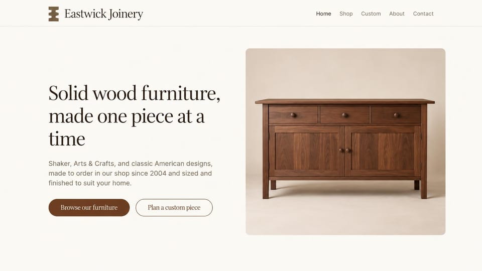 Carpentry website design, shaker and classic furniture with a product photo: warm off-white page, a large dark serif headline, a walnut sideboard on a beige backdrop in a rounded card and a brown button