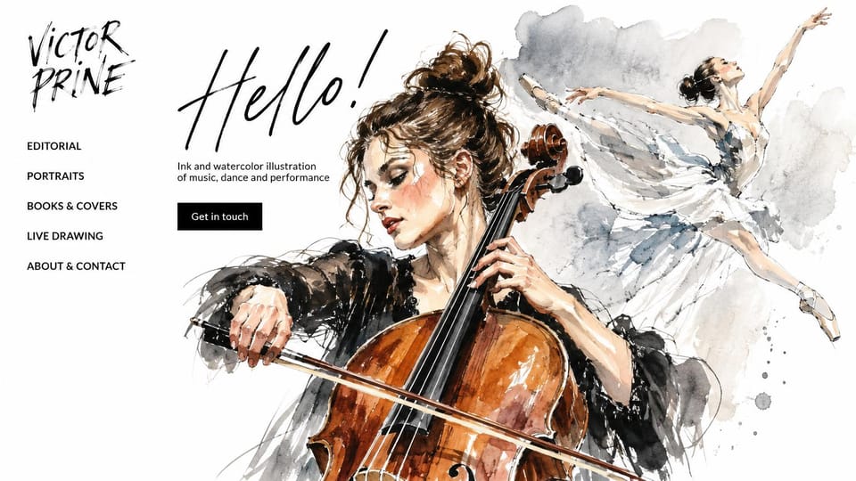 Portfolio website design, ink and watercolor illustration with a side menu: white page, a narrow left menu beside a large handwritten hello and a watercolor of a cellist and a dancer