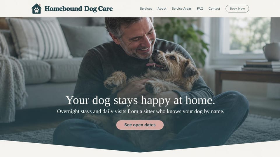 Pet business website design, in-home dog sitting with a cozy photo: a man hugging a scruffy dog on a living room floor under a teal overlay, a centered white serif headline and a pink button