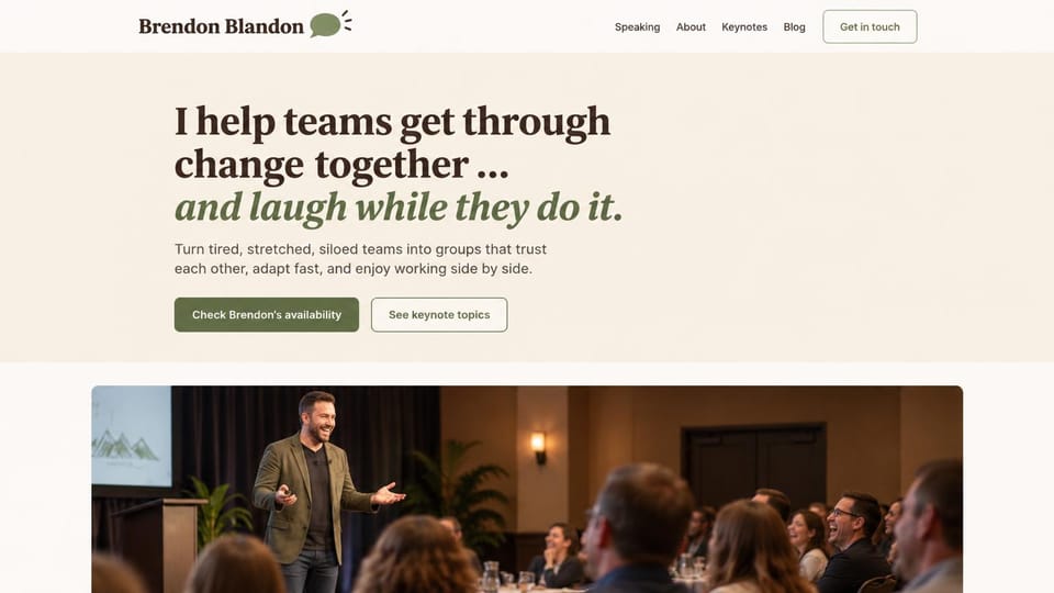 Speaker website design, humorous speaker on change and teamwork: cream page, dark serif headline with a green italic line, green button and an outlined one, a wide photo of a speaker on stage in a hotel ballroom