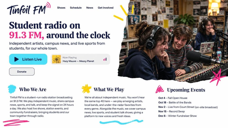 Radio station website design, student radio with a now-playing card and events list: white page with navy and hot pink serif headline, a cyan listen button and outlined donate button, a torn-edge photo of laughing students at a mixing desk, hand-drawn pink, yellow and cyan scribbles and stars, three text columns below