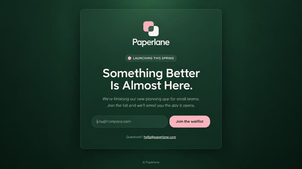 Coming soon website design, team app waitlist in a glass card: deep green page with a glassy centered card, a pink and cream logo, a launching this spring pill, a white headline and a pink waitlist button
