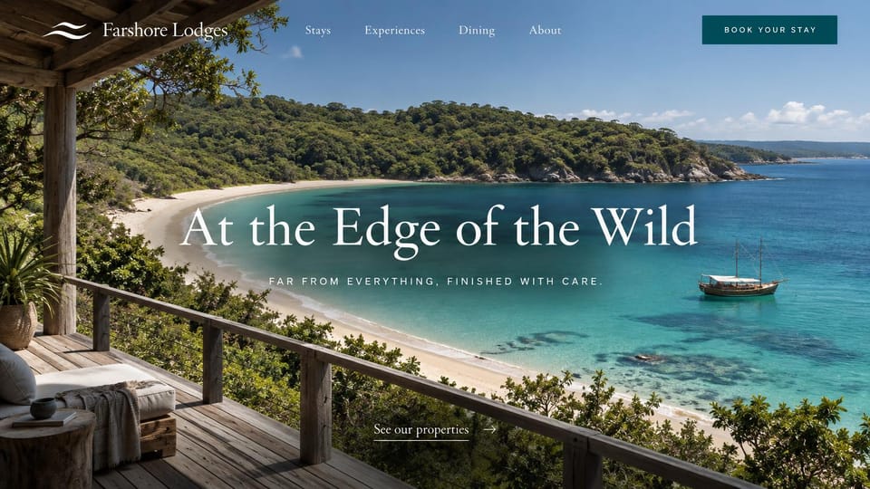 Hotel website design, beach lodges at the edge of the wild: a wooden deck overlooking a turquoise cove and sailboat, a large white serif headline, teal book button