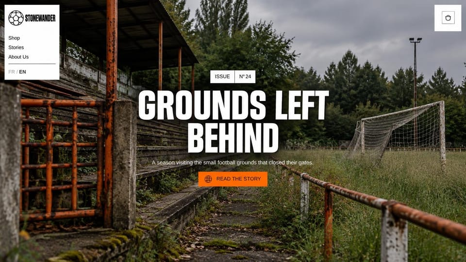 News and magazine website design, football culture magazine with a full-bleed issue story: full-screen photo of an abandoned football ground with rusted railings and an overgrown goal, huge white condensed headline, orange read button, white boxed menu with a ball logo top left