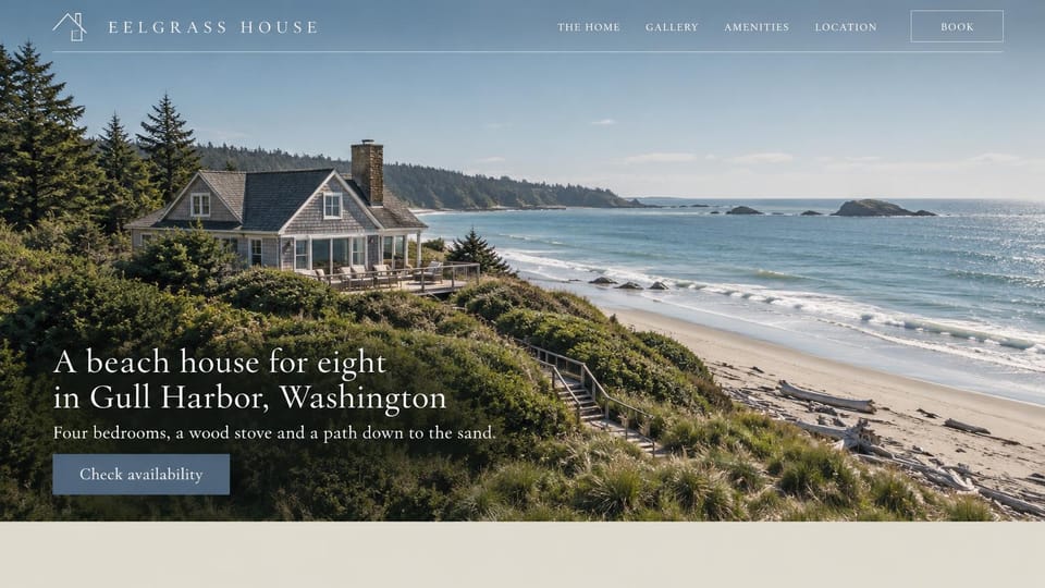 Vacation rental website design, beach house on a bluff above the shore: a shingled beach house on a green bluff with wooden stairs down to a driftwood beach, white serif headline low on the left, slate blue button