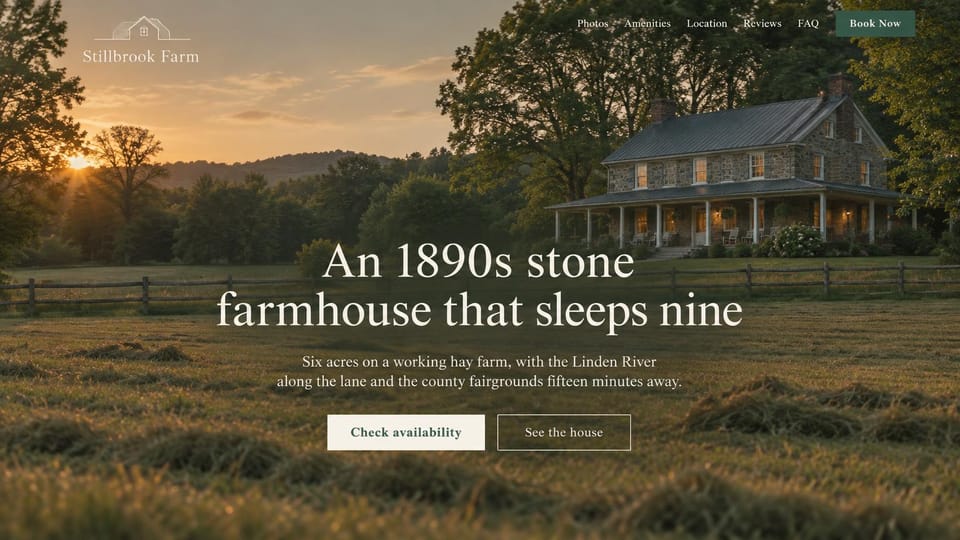Hotel website design, farmhouse rental that sleeps a group: a stone farmhouse on a hayfield at sunset, a centered white serif headline and two buttons