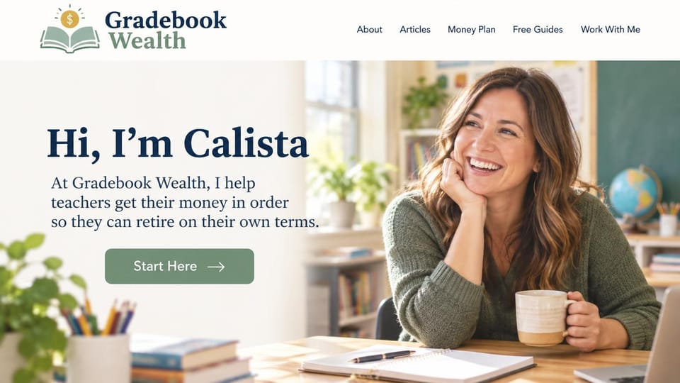 Financial advisor website design, solo planner for teachers with a first-person hello: white header with an open book logo, a large navy serif greeting, a sage start button and a smiling woman with a mug in a sunny classroom
