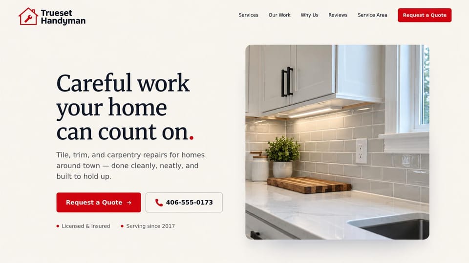 Handyman website design, carpentry and trim with a calm serif: cream page, a large charcoal serif headline with a red period, a red quote button, a photo of a tiled kitchen backsplash and counter