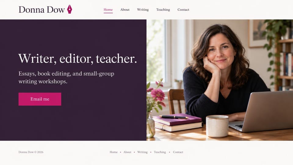 Writer website design, writer, editor and writing teacher on deep plum: white header, a deep plum panel with a white serif headline and a pink email button, a smiling woman at a sunny desk with a laptop